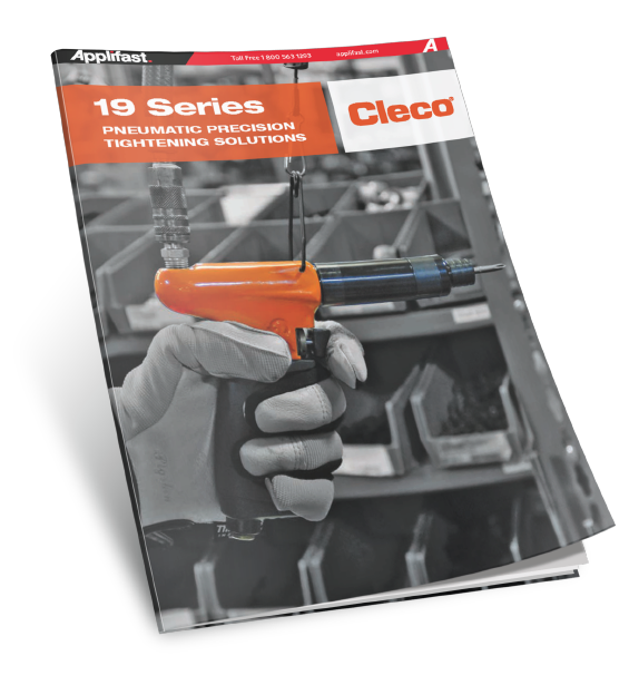APPLIFAST - CLECO 19 SERIES PNEUMATIC PRECISION TIGHTENING SOLUTIONS CATALOGUE